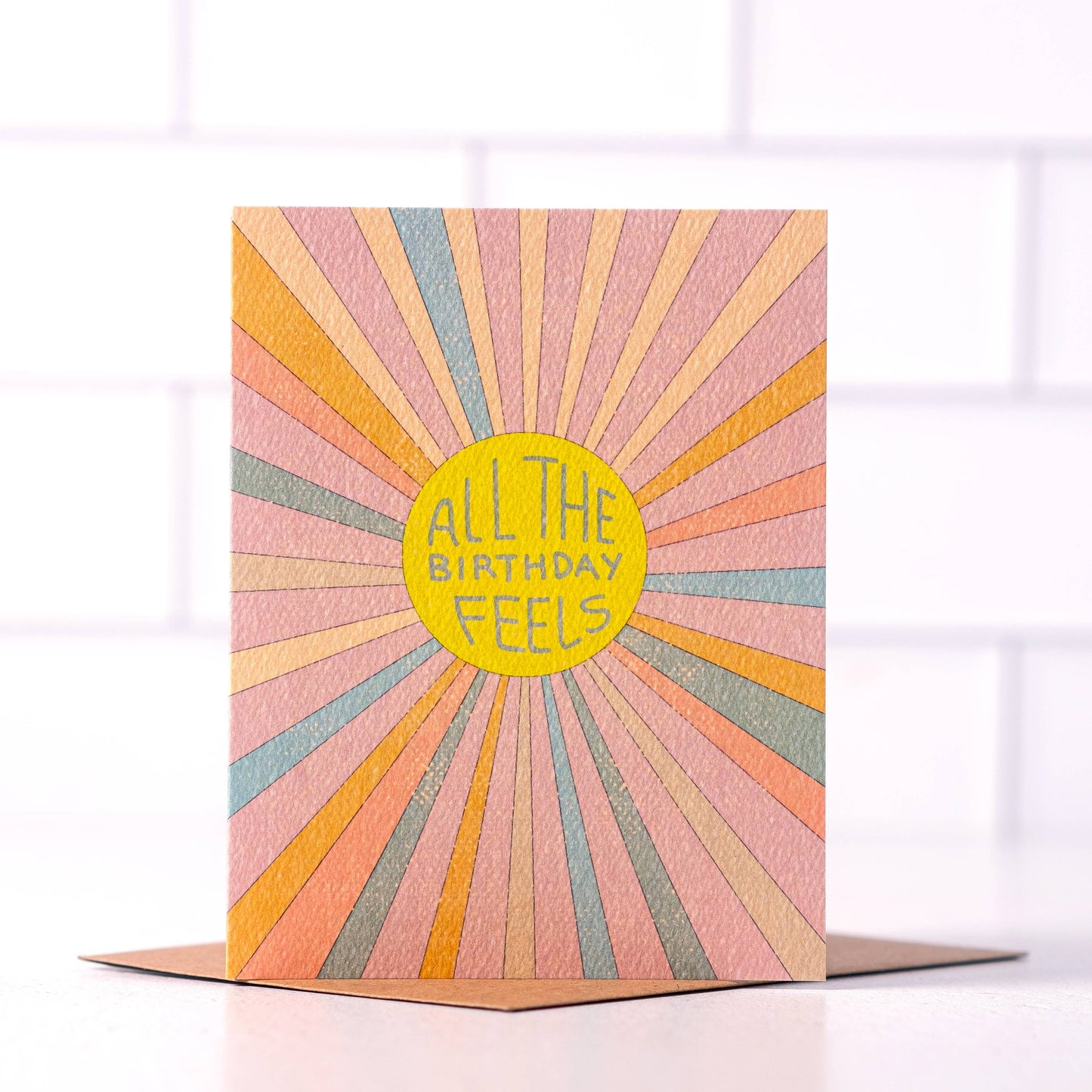 All The Birthday Feels - Colorful Birthday Card